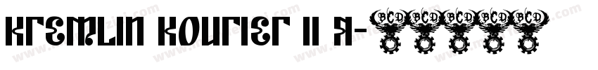 Kremlin Kourier II R字体转换